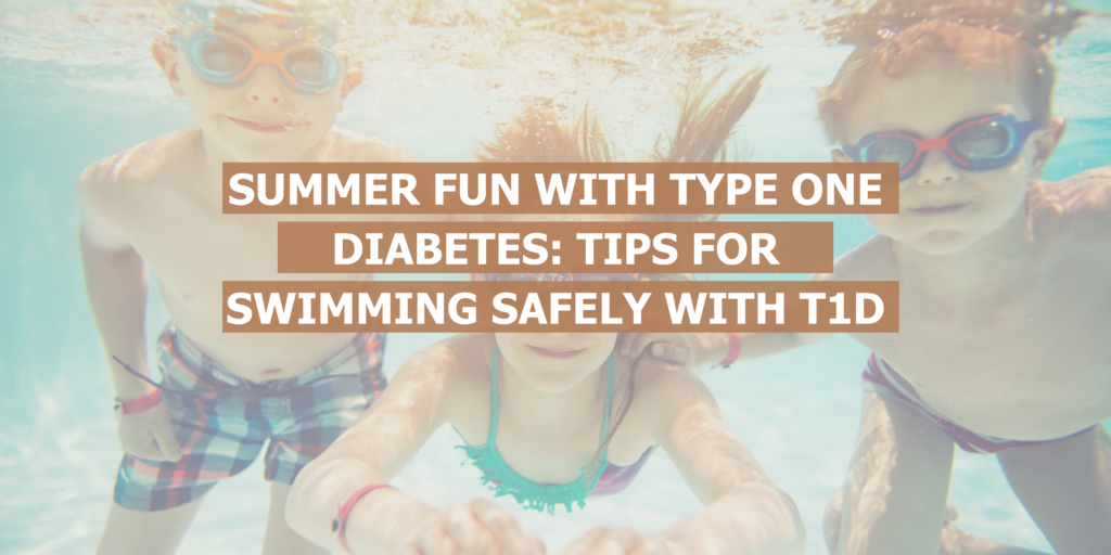 Summer Fun With Type 1 Diabetes