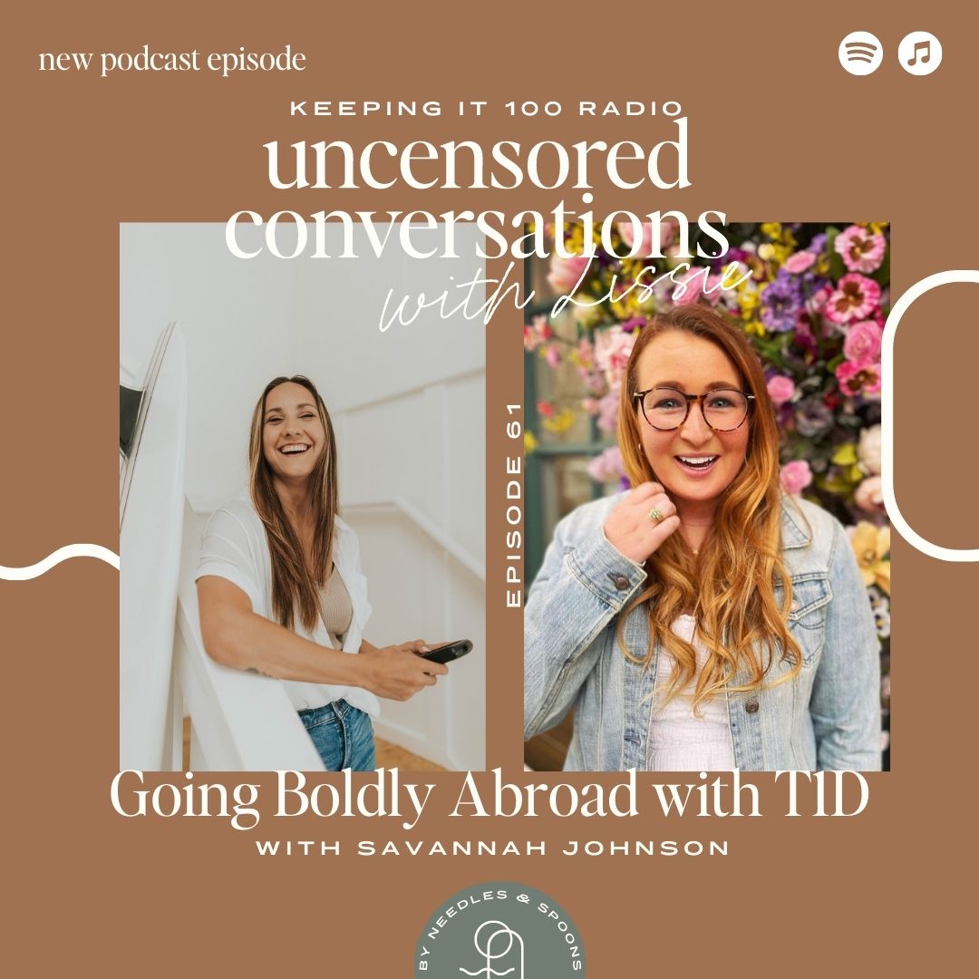 EPISODE 61: Going Boldly Abroad with T1D with Savannah Johnson