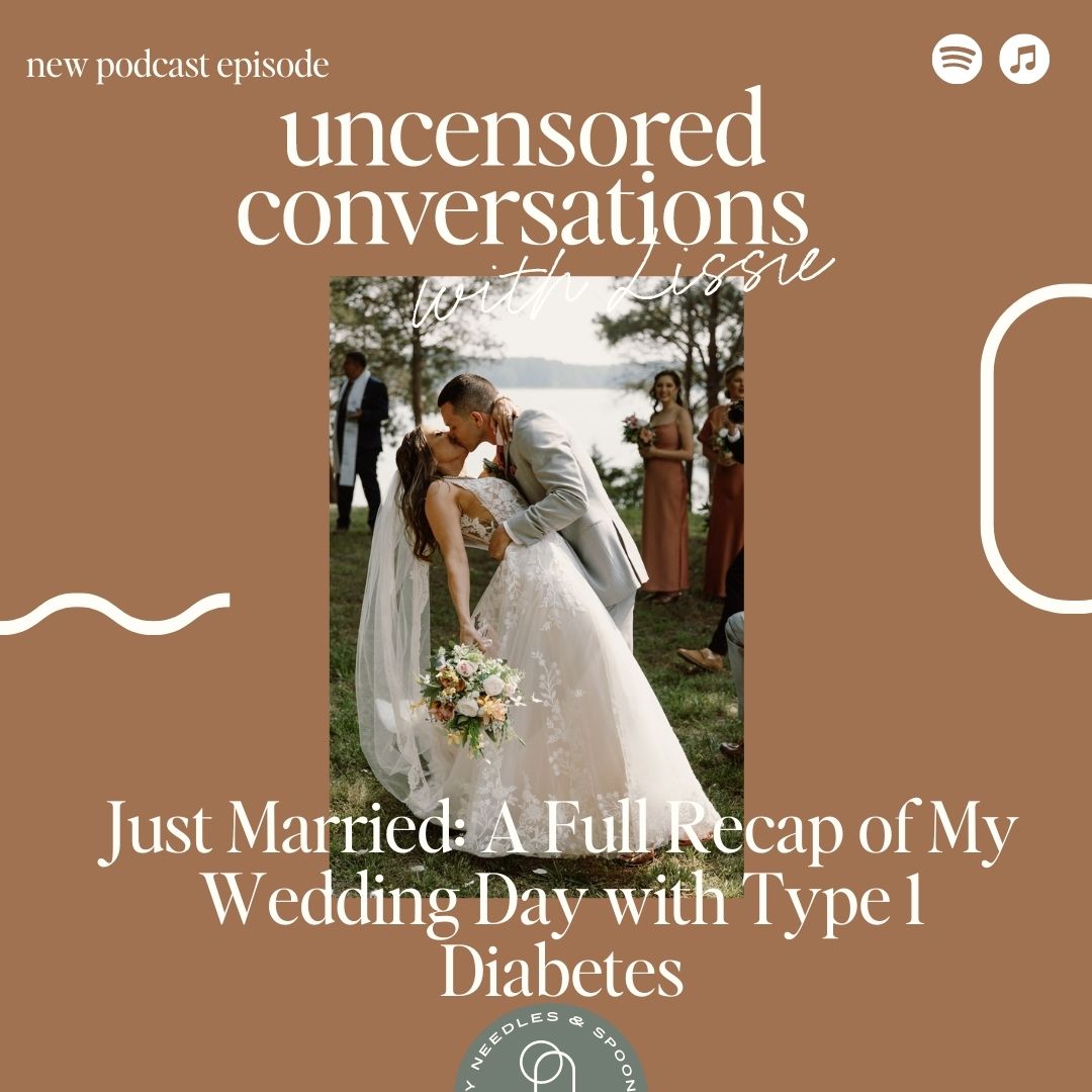 Episode 96: Just Married: A Full Recap of My Wedding Day with Type 1 Diabetes