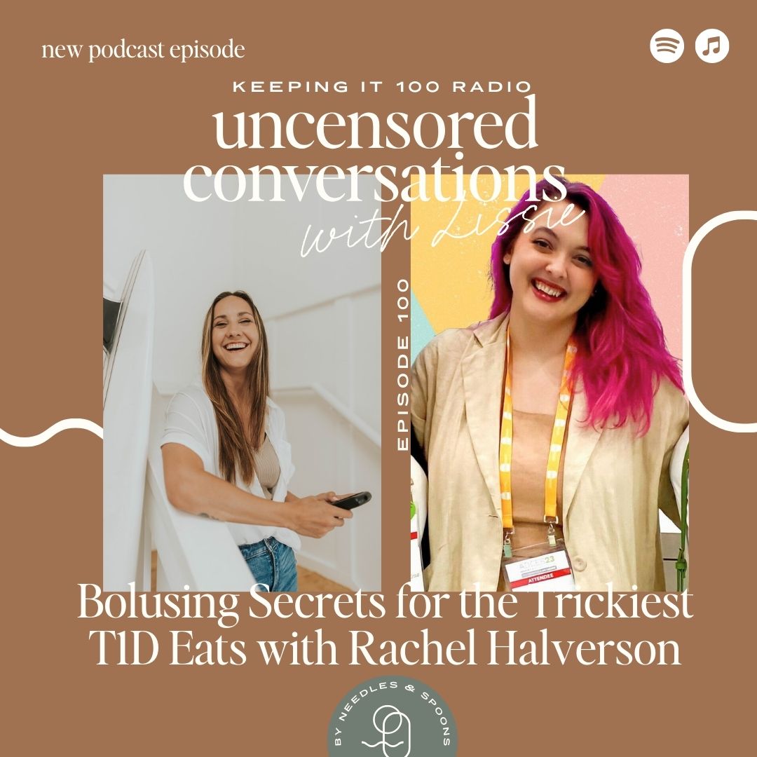 Episode 100: Bolusing Secrets for the Trickiest T1D Eats with Rachel Halverson