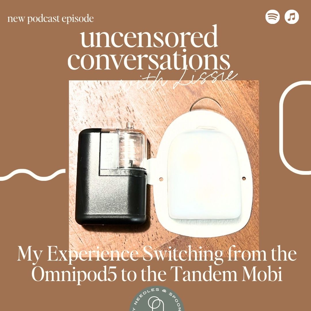 Episode 118: My Experience Switching from the Omnipod5 to the Tandem Mobi