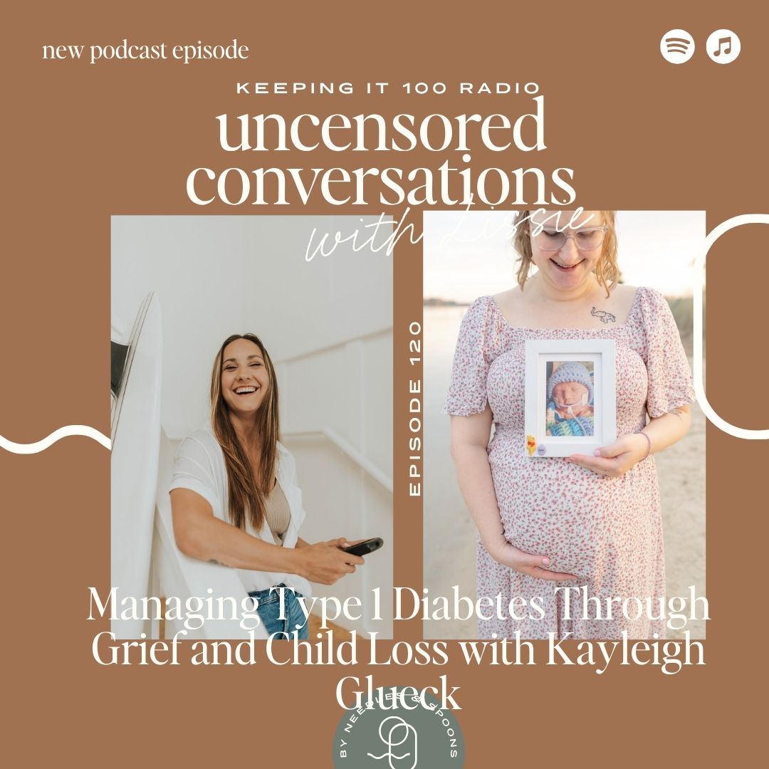 Episode 120: Managing Type 1 Diabetes Through Grief and Child Loss with Kayleigh Glueck